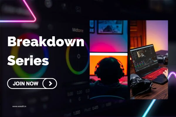 Breakdown Series Free-online-video-editing-course-in-Hindi