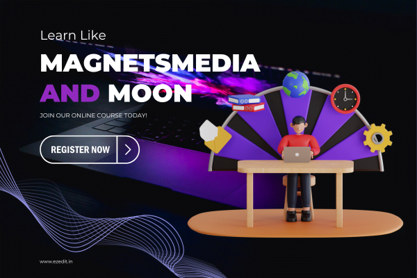 Secrets-of-Magnetsmedia-and-Moon Free-online-video-editing-course-in-Hindi